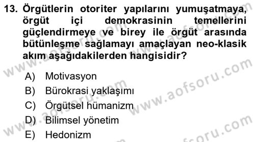 Yönetim Bilimi 1 Dersi 2025 - 2026 Yılı (Final) Dönem Sonu Sınav Soruları 13. Soru