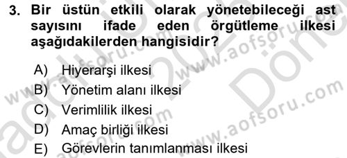 Yönetim Bilimi 1 Dersi 2025 - 2026 Yılı (Final) Dönem Sonu Sınav Soruları 3. Soru