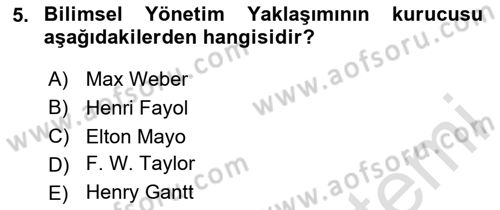 Yönetim Bilimi 1 Dersi 2025 - 2026 Yılı (Final) Dönem Sonu Sınav Soruları 5. Soru