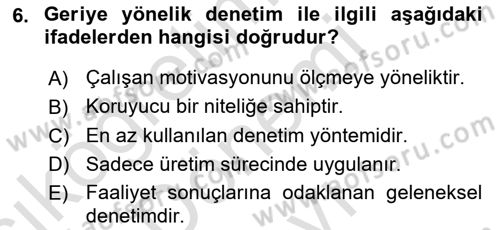Yönetim Bilimi 1 Dersi 2025 - 2026 Yılı (Final) Dönem Sonu Sınav Soruları 6. Soru