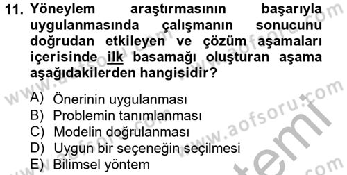 Yönetim Bilimi 2 Dersi 2012 - 2013 Yılı (Vize) Ara Sınav Soruları 11. Soru