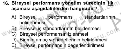 Yönetim Bilimi 2 Dersi 2012 - 2013 Yılı (Vize) Ara Sınav Soruları 16. Soru