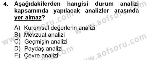 Yönetim Bilimi 2 Dersi 2012 - 2013 Yılı (Vize) Ara Sınav Soruları 4. Soru