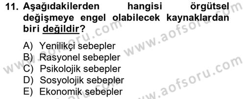 Yönetim Bilimi 2 Dersi 2012 - 2013 Yılı (Final) Dönem Sonu Sınav Soruları 11. Soru