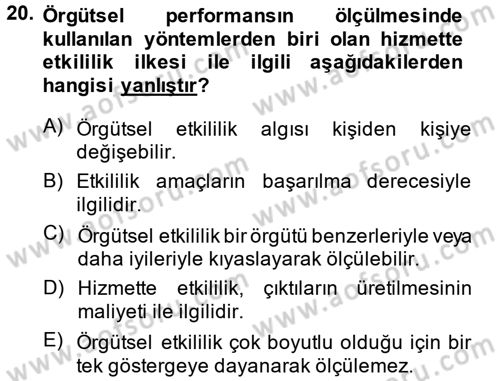 Yönetim Bilimi 2 Dersi 2013 - 2014 Yılı (Vize) Ara Sınav Soruları 20. Soru