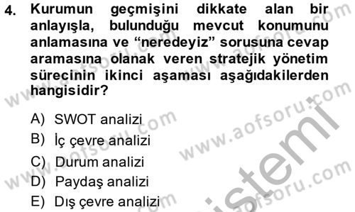 Yönetim Bilimi 2 Dersi 2013 - 2014 Yılı (Vize) Ara Sınav Soruları 4. Soru