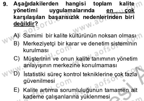 Yönetim Bilimi 2 Dersi 2013 - 2014 Yılı (Vize) Ara Sınav Soruları 9. Soru
