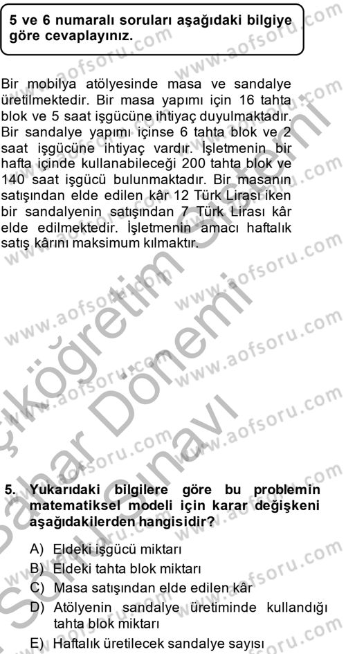 Yönetim Bilimi 2 Dersi 2013 - 2014 Yılı (Final) Dönem Sonu Sınav Soruları 5. Soru