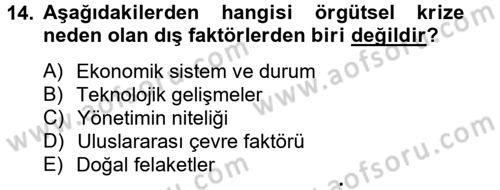 Yönetim Bilimi 2 Dersi 2013 - 2014 Yılı Tek Ders Sınav Soruları 14. Soru