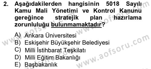 Yönetim Bilimi 2 Dersi 2013 - 2014 Yılı Tek Ders Sınav Soruları 2. Soru