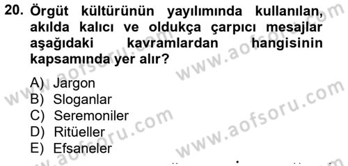 Yönetim Bilimi 2 Dersi 2013 - 2014 Yılı Tek Ders Sınav Soruları 20. Soru