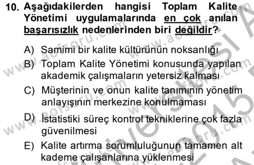 Yönetim Bilimi 2 Dersi 2014 - 2015 Yılı (Vize) Ara Sınav Soruları 10. Soru