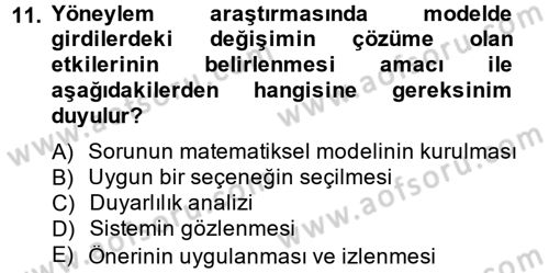 Yönetim Bilimi 2 Dersi 2014 - 2015 Yılı (Vize) Ara Sınav Soruları 11. Soru
