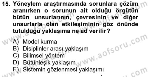 Yönetim Bilimi 2 Dersi 2014 - 2015 Yılı (Vize) Ara Sınav Soruları 15. Soru