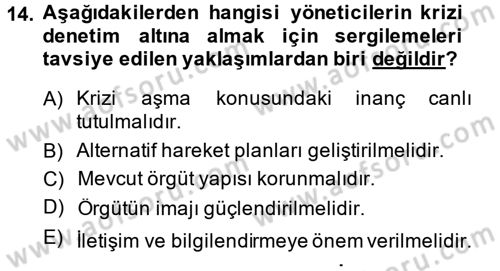 Yönetim Bilimi 2 Dersi 2014 - 2015 Yılı (Final) Dönem Sonu Sınav Soruları 14. Soru