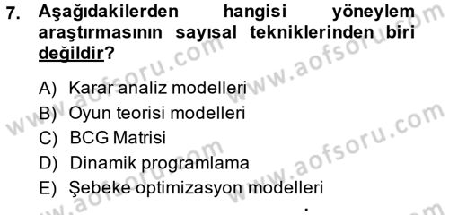 Yönetim Bilimi 2 Dersi 2014 - 2015 Yılı (Final) Dönem Sonu Sınav Soruları 7. Soru