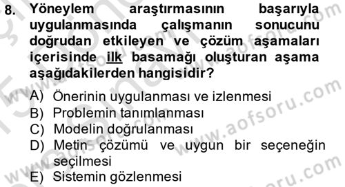 Yönetim Bilimi 2 Dersi 2014 - 2015 Yılı Tek Ders Sınavı 8. Soru