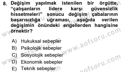 Yönetim Bilimi 2 Dersi 2015 - 2016 Yılı (Final) Dönem Sonu Sınav Soruları 8. Soru