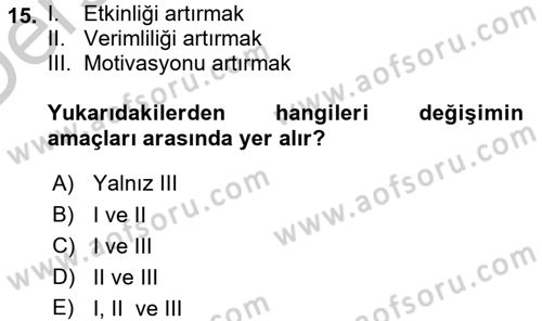 Yönetim Bilimi 2 Dersi 2016 - 2017 Yılı 3 Ders Sınav Soruları 15. Soru