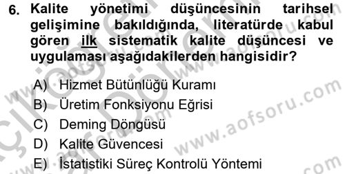 Yönetim Bilimi 2 Dersi 2016 - 2017 Yılı (Vize) Ara Sınav Soruları 6. Soru