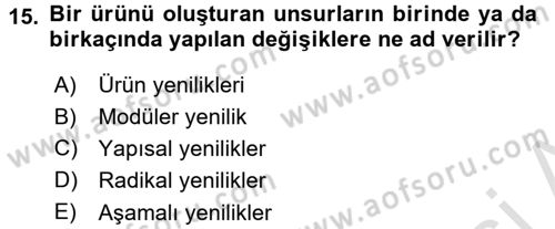 Yönetim Bilimi 2 Dersi 2016 - 2017 Yılı (Final) Dönem Sonu Sınav Soruları 15. Soru
