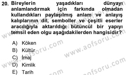 Yönetim Bilimi 2 Dersi 2016 - 2017 Yılı (Final) Dönem Sonu Sınav Soruları 20. Soru