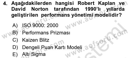 Yönetim Bilimi 2 Dersi 2016 - 2017 Yılı (Final) Dönem Sonu Sınav Soruları 4. Soru
