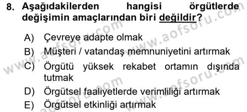 Yönetim Bilimi 2 Dersi 2016 - 2017 Yılı (Final) Dönem Sonu Sınav Soruları 8. Soru