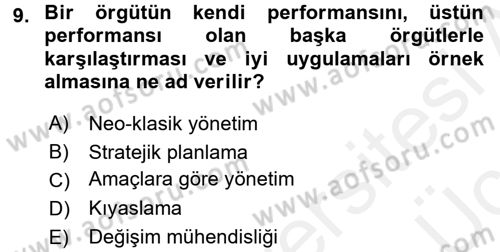 Yönetim Bilimi 2 Dersi 2017 - 2018 Yılı 3 Ders Sınav Soruları 9. Soru