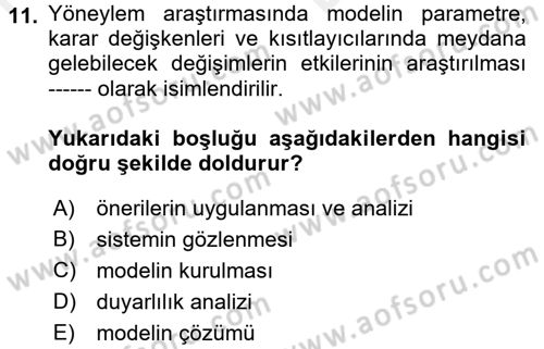 Yönetim Bilimi 2 Dersi 2017 - 2018 Yılı (Vize) Ara Sınav Soruları 11. Soru