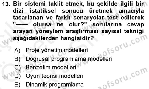 Yönetim Bilimi 2 Dersi 2017 - 2018 Yılı (Vize) Ara Sınav Soruları 13. Soru