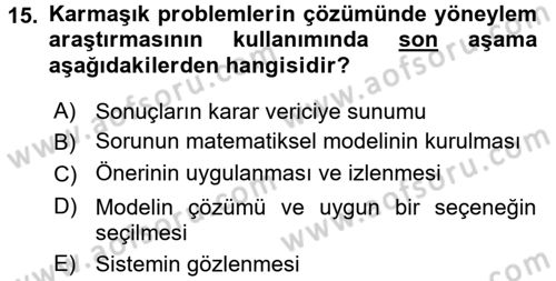 Yönetim Bilimi 2 Dersi 2017 - 2018 Yılı (Vize) Ara Sınav Soruları 15. Soru