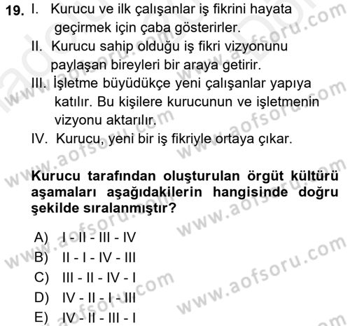 Yönetim Bilimi 2 Dersi 2017 - 2018 Yılı (Final) Dönem Sonu Sınav Soruları 19. Soru