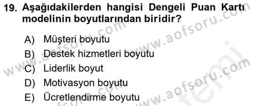 Yönetim Bilimi 2 Dersi 2018 - 2019 Yılı (Vize) Ara Sınav Soruları 19. Soru