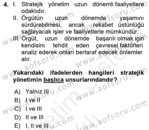 Yönetim Bilimi 2 Dersi 2018 - 2019 Yılı (Vize) Ara Sınav Soruları 4. Soru