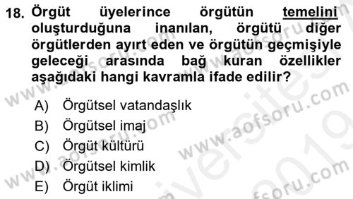 Yönetim Bilimi 2 Dersi 2018 - 2019 Yılı (Final) Dönem Sonu Sınavı 18. Soru