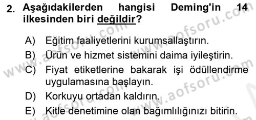 Yönetim Bilimi 2 Dersi 2018 - 2019 Yılı (Final) Dönem Sonu Sınav Soruları 2. Soru