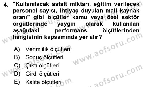 Yönetim Bilimi 2 Dersi 2018 - 2019 Yılı (Final) Dönem Sonu Sınav Soruları 4. Soru
