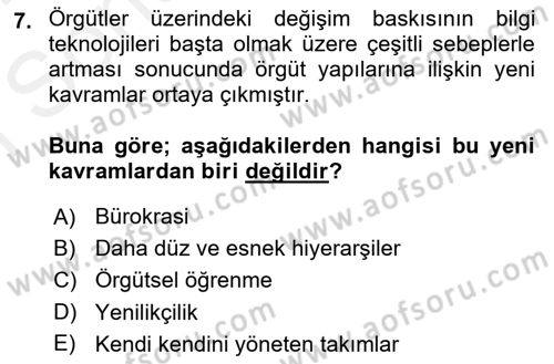 Yönetim Bilimi 2 Dersi 2018 - 2019 Yılı (Final) Dönem Sonu Sınav Soruları 7. Soru