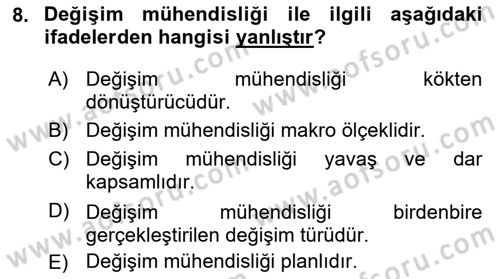 Yönetim Bilimi 2 Dersi 2018 - 2019 Yılı (Final) Dönem Sonu Sınav Soruları 8. Soru
