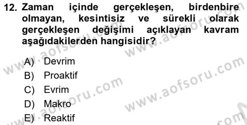 Yönetim Bilimi 2 Dersi 2020 - 2021 Yılı Yaz Okulu Sınavı 12. Soru