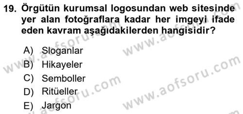 Yönetim Bilimi 2 Dersi 2020 - 2021 Yılı Yaz Okulu Sınav Soruları 19. Soru
