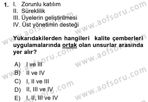 Yönetim Bilimi 2 Dersi 2021 - 2022 Yılı (Vize) Ara Sınav Soruları 1. Soru