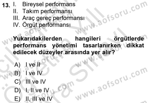 Yönetim Bilimi 2 Dersi 2021 - 2022 Yılı (Vize) Ara Sınav Soruları 13. Soru