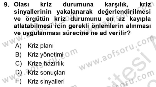 Yönetim Bilimi 2 Dersi 2021 - 2022 Yılı (Final) Dönem Sonu Sınav Soruları 9. Soru