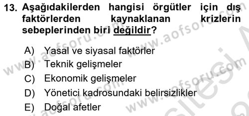 Yönetim Bilimi 2 Dersi 2021 - 2022 Yılı Yaz Okulu Sınav Soruları 13. Soru