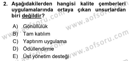 Yönetim Bilimi 2 Dersi 2021 - 2022 Yılı Yaz Okulu Sınav Soruları 2. Soru