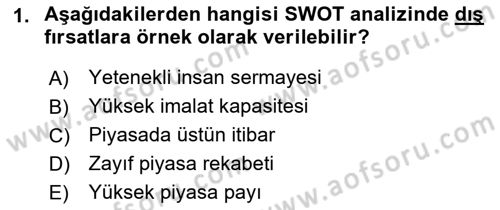 Yönetim Bilimi 2 Dersi 2022 - 2023 Yılı (Vize) Ara Sınav Soruları 1. Soru