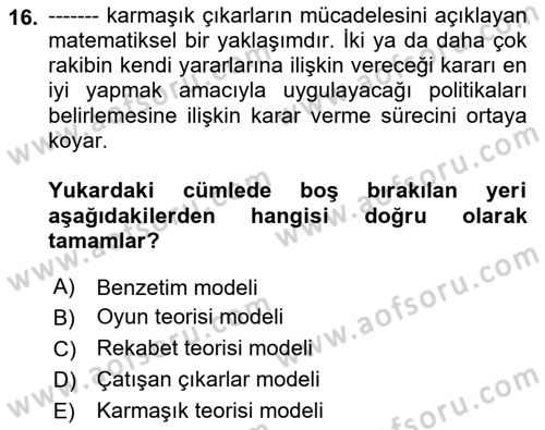 Yönetim Bilimi 2 Dersi 2022 - 2023 Yılı (Vize) Ara Sınav Soruları 16. Soru