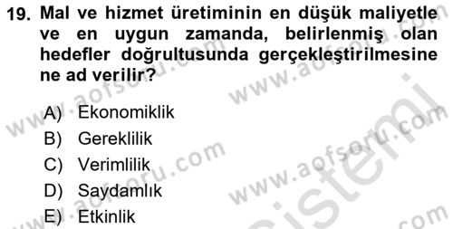 Yönetim Bilimi 2 Dersi 2022 - 2023 Yılı (Vize) Ara Sınav Soruları 19. Soru
